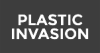 Plastic Invasion