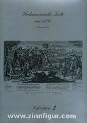 Scholtz, Werner: Friderizianische Zelte um 1750, Infanterie - Mappe 2 - Ergänzung 