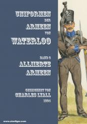 Uniformen der Armeen von Waterloo. Band 2: Alliierte Armeen 