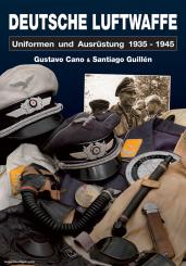 Cano, G./Guillén S.: Deutsche Luftwaffe 