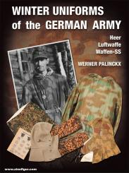 Palinckx, Werner: Winter Uniforms of the German Army 