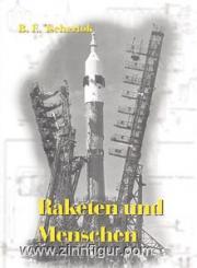 Tschertok, B. E.: Raketen und Menschen. Band 1 