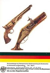 Heinrich, D.: Die Handfeuerwaffen von ihrem ersten Aufkommen bis zu den Repetierwaffen 