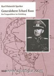 Sperker, K.H.: Generaloberst Erhard Raus 