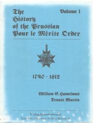 Hamelman, W.E.: The History of the Prussian Pour le Mérite Order 