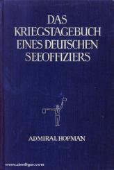 Hopmann: Das Kriegstagebuch eines deutschen Seeoffiziers 