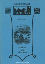 Reihe "Nord und Süd" Delfs, R.: Monitor und Merrimac 
