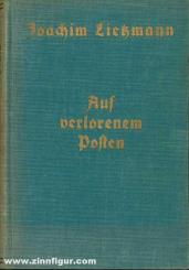 Lietzmann, Joachim: Auf verlorenem Posten 