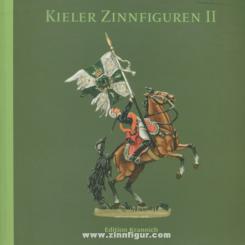 Krannich, E.: Kieler Zinnfiguren. Band 2 