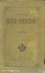 Kaiserlich Königlicher Militär-Schematismus für 1874 