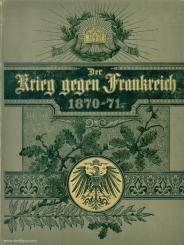 Lindner, T.: Der Krieg gegen Frankreich und die Einigung Deutschlands. Zur 25-jährigen Wiederkehr der Gedenktage von 1870/71 