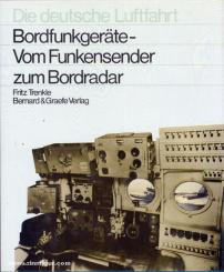 Trenkle, F.: Bordfunkgeräte - Vom Funksender zum Bordradar 