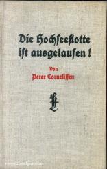 Cornelissen, P.: Die Hochseeflotte ist ausgelaufen 