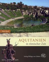 Bouet, A.: Aquitanien in römischer Zeit 