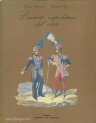 Fiorentino, G./Boeri, G.: L'esercito Napoletano del 1832 