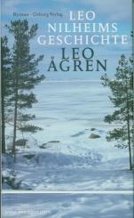 Agren, Leo: Leo Nilheims Geschichte. Roman 