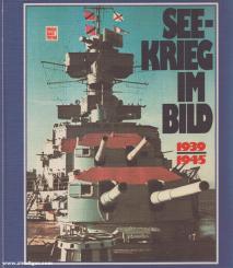 Seekrieg im Bild 1939-1945 