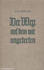 Krüger, Alf: Der Weg, auf dem wir angetreten 