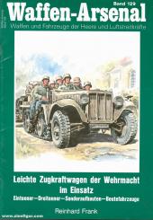 Frank, R.: Leichte Zugkraftwagen der Wehrmacht im Einsatz 