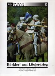 Cadek, Robert / Seehase, Hagen: Böckler- und Löwlerkrieg 