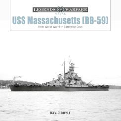 Doyle, David: USS Massachusetts (BB-59). From World War II to Battleship Cove 
