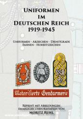 Uniformen im Deutschen Reich 1919-1945 (Moritz Ruhl) 