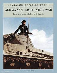Gilbert, Adrian: Germany's Lightning War 