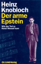 Knobloch, H.: Der arme Epstein. Wie der Tod zu Horst Wessel kam 