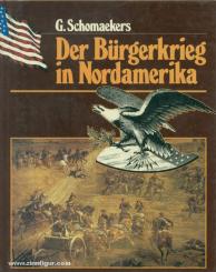 Schomaekers, G.: Der Bürgerkrieg in Nordamerika 