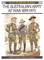 Laffin, J./Chappell, M. (Illustr.): The Australian Army at War 1899-1975 