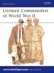 Kemp, A./McBride, A. (Illustr.): German Commanders of World War II 