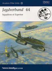 Forsyth, R./Laurier, J. (Illustr.): Jagdverband 44. Squadron of Experten 