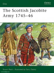 Reif, S./Zaboly,: The Scottish Jacobite Army 1745-46 