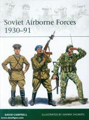 Campbell, David/Shumate, Johnny (Illustr.): Soviet Airborne Forces 1930-91 