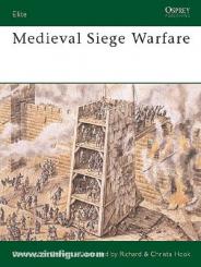 Gravett, C./Hook,. R-.: Medieval Siege Warfare 