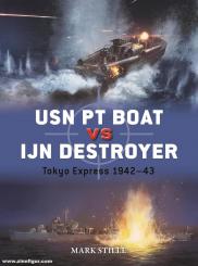 Stille, Mark/Groult, Edouard A.: USN PT Boat vs IJN Destroyer. Tokyo Express 1942-43 