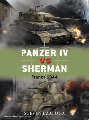 Zaloga, S. J./Chasemore, R. (Illustr.): Panzer IV vs Sherman. France 1944 