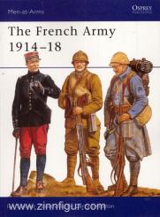 Sumner, I./Embleton, G. (Illustr.): The French Army 1914-18 