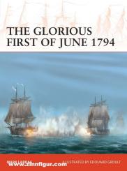 Lardas, Mark/Groult, Edouard A.: The Glorious First of June 1794 