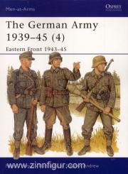 Thomas, N./Andrew, S. (Illustr.): The German Army 1939-45. Teil 4: Eastern Front 1943-45 