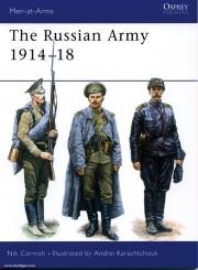 Cornish, N./Karachtchouk, A. (Illustr.): The Russian Army 1914-18 