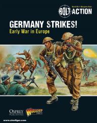 Dennis, P. (Illustr.): Germany Strikes Early War in Europe 