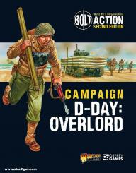 Vella, Robert/Dennis, Peter (Illustr.): Bolt Action. Campaign: D-Day. Overlord 