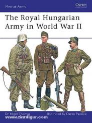 Thomas, N./Szabo, L./Pavlovic, D. (Illustr.): The Hungarian Army in World War II 