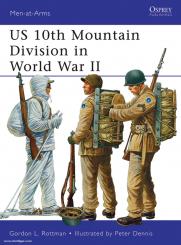 Rottman, G. L./Dennis, P. (Illustr.): US 10th Mountain Division in World War II 