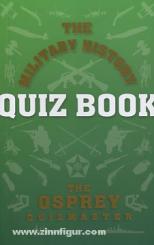 The Military History Quiz Book 