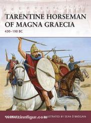 Fields, N./O'Brogain, S. (Illustr): Tarentine Horseman of Magna Graecia 430-190 BC 