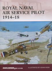 Barber, M./Hook, A. (Illustr.): Royal Naval Air Service Pilot 1914-18 