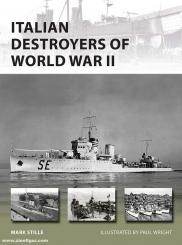 Stille, Mark/Wright, Paul (Illustr.): Italian Destroyers of World War II 