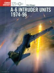 Morgan, R./Laurier, J. (Illustr.): A-6 Intruder Units 1974-96 